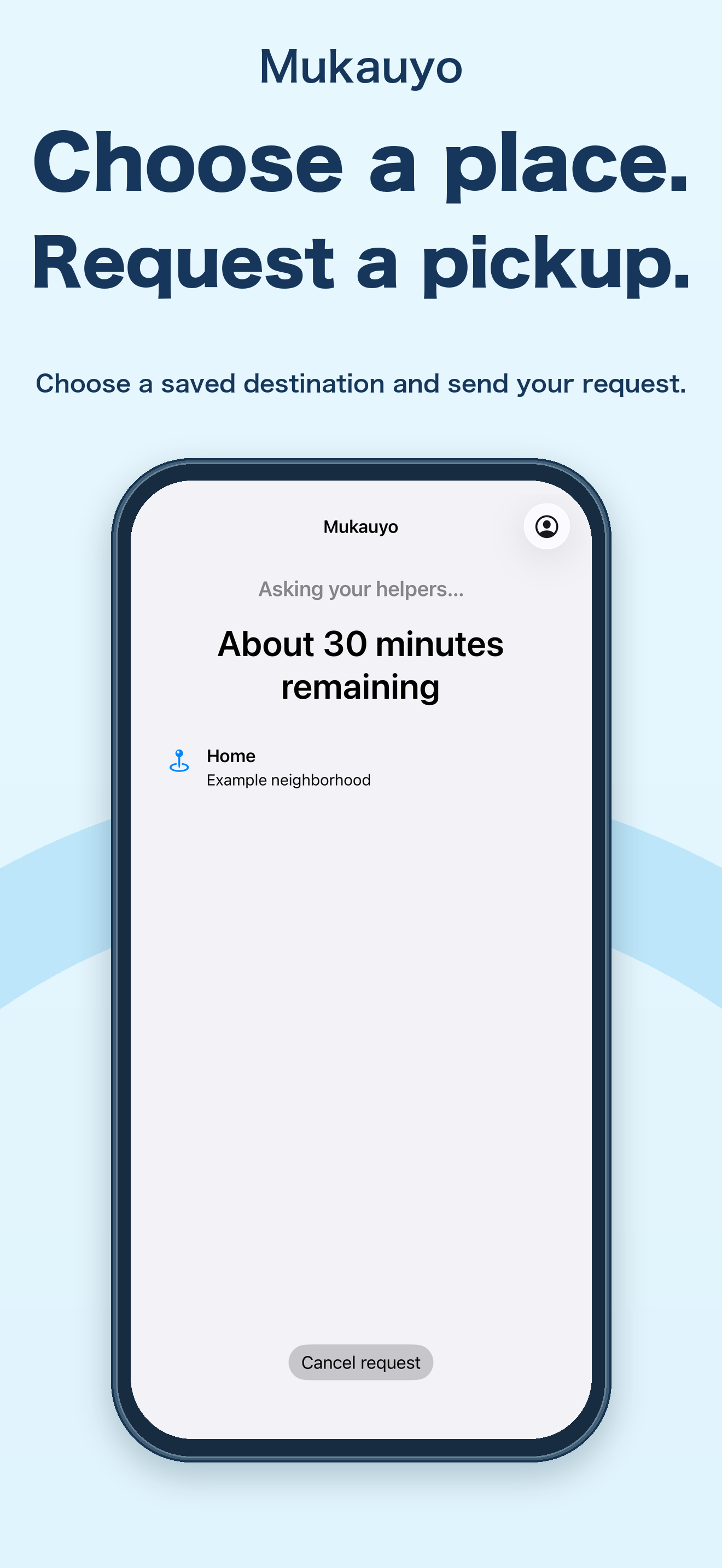 Mukauyo screen waiting for a helper, showing about 30 minutes remaining and a cancel button.
